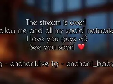 Chaturbate Adult Webcam of enchant_baby_