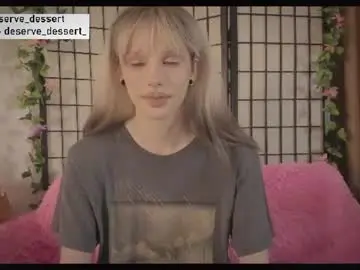 Chaturbate Best live sex cam show of deserve_dessert