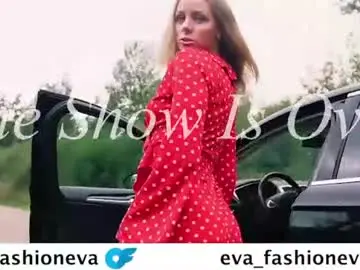 Chaturbate Free Porn Cam of eva_fashionista